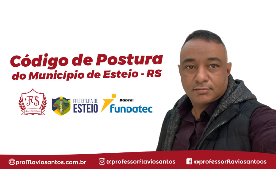 CÓDIGO DE POSTURA DO MUNICÍPIO DE ESTEIO - RS