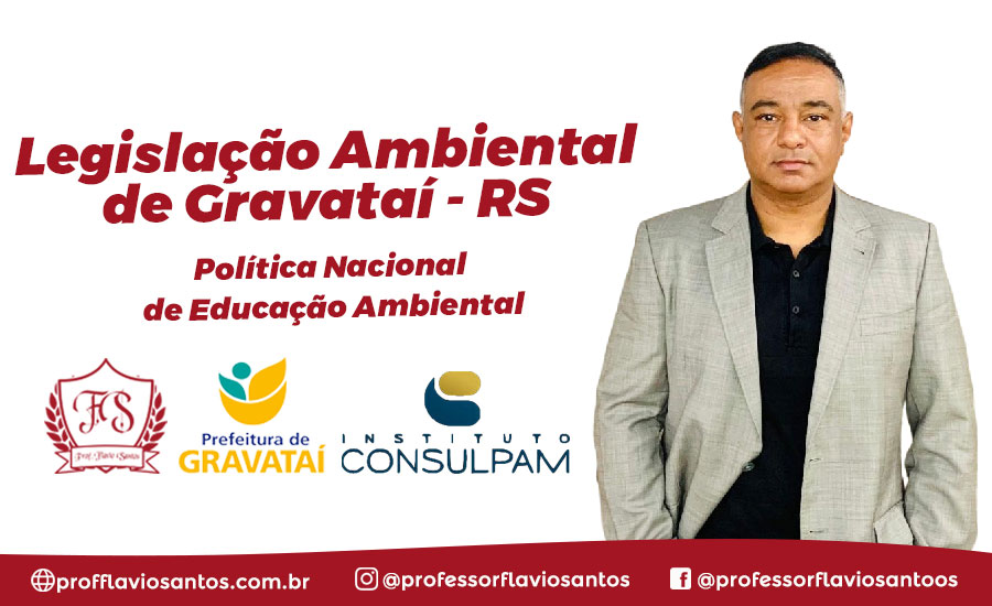 EDUCAÇÃO AMBIENTAL GRVATAÍ E LEI Nº 9795/1999 