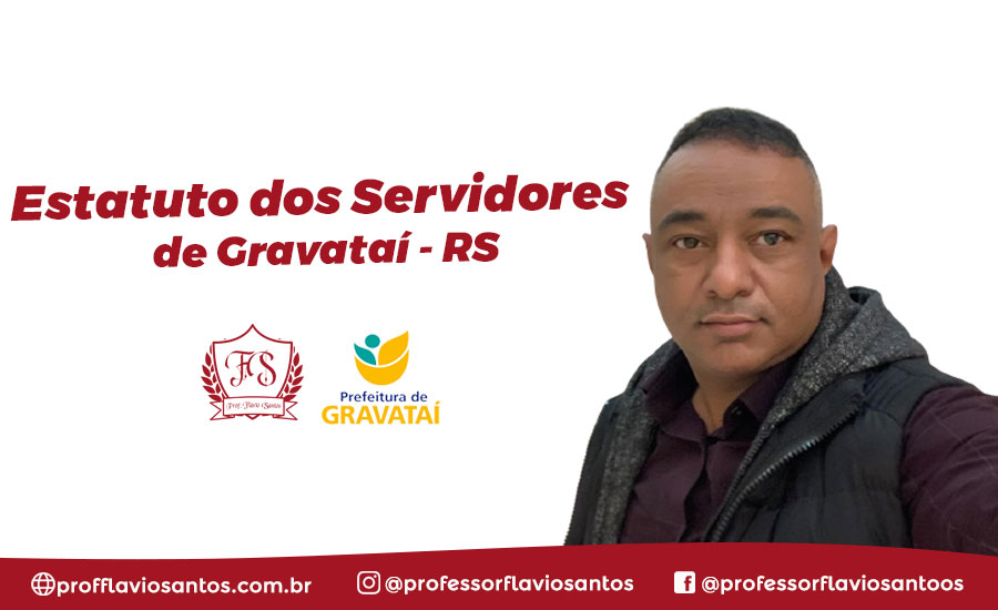 RJ - ESTATUTO DOS SERVIDORES DE GRAVATAÍ - RS