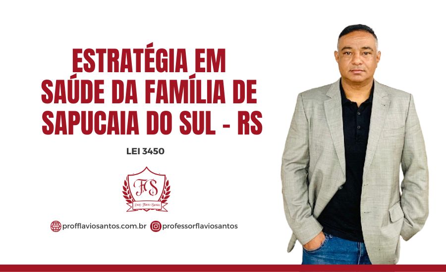 SUS - ESTRATÉGIA EM SAÚDE DA FAMÍLIA (LEI 3450)