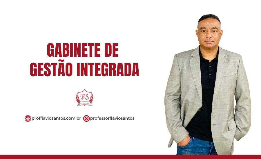 GABINETE DE GESTÃO INTEGRADA
