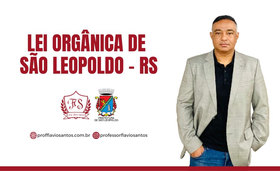 LO - LEI ORGÂNICA DE SÃO LEOPOLDO - RS