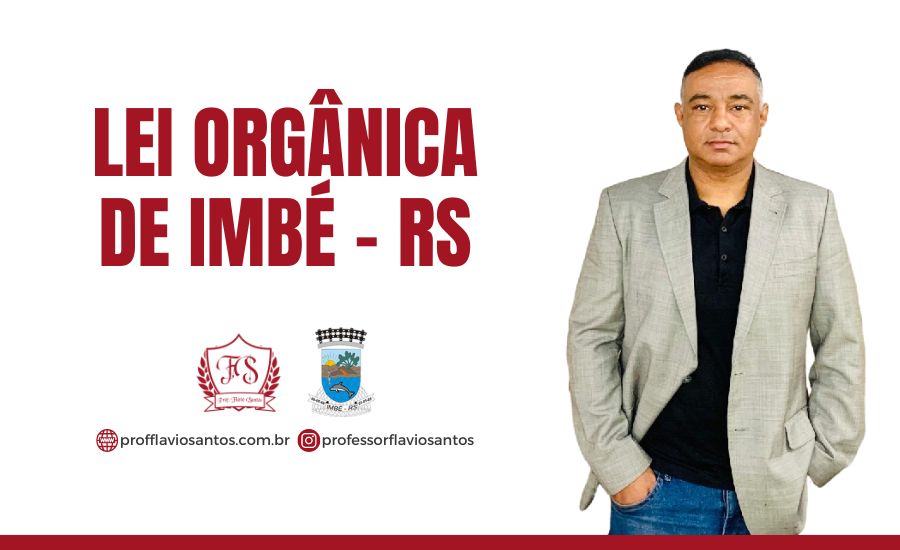 LO - LEI ORGÂNICA DE IMBÉ - RS