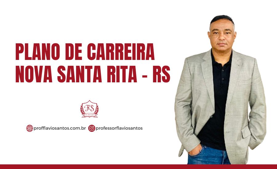 PLANO DE CARREIRA DE NOVA SANTA RITA - RS