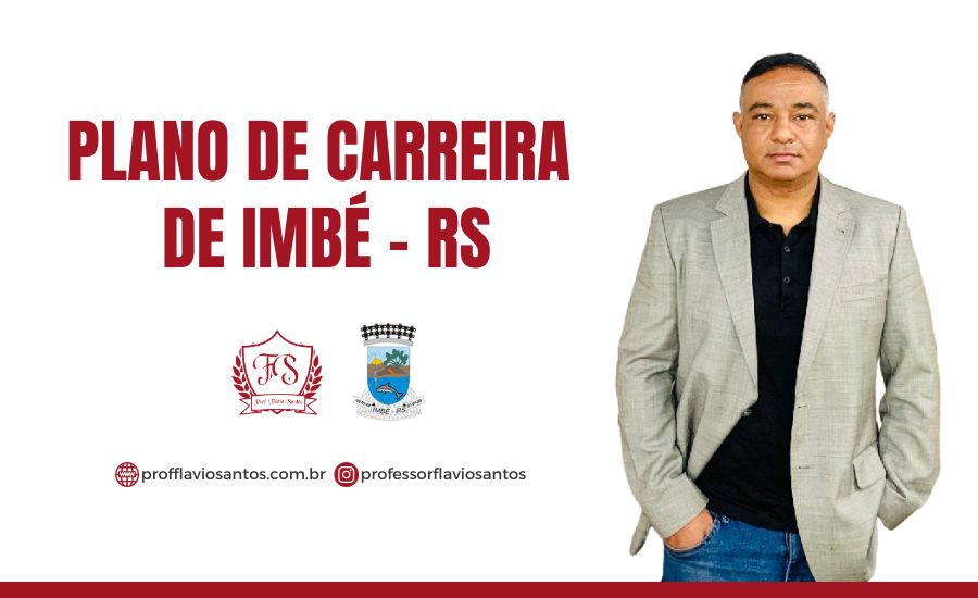PLANO DE CARREIRA DE IMBÉ - RS