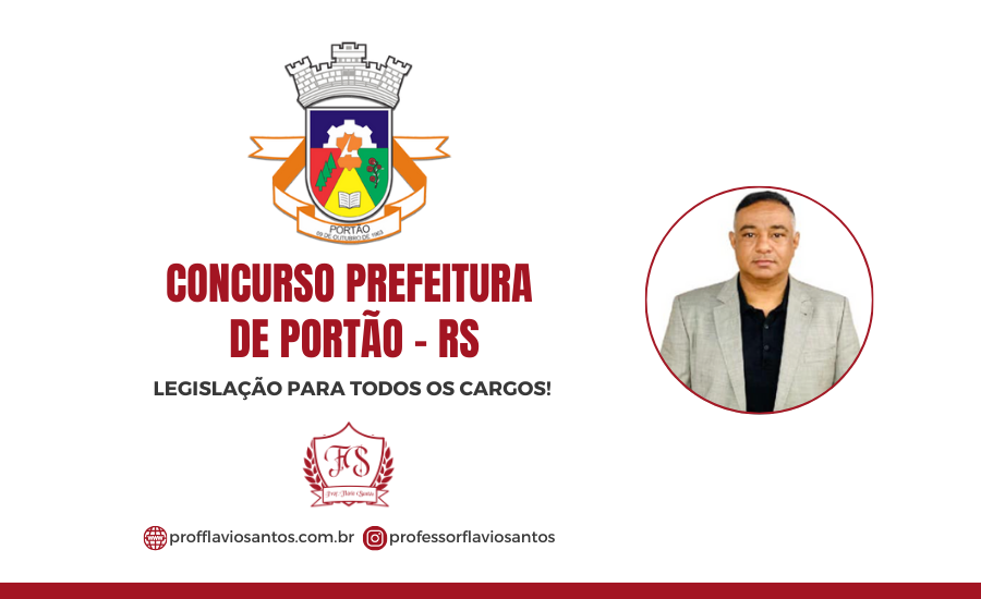 CONCURSO PÚBLICO DE PORTÃO - LEGISLAÇÃO - TODOS OS CARGOS