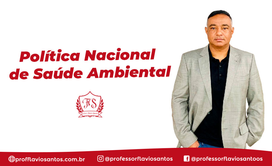 SUS - POLÍTICA NACIONAL DE SAÚDE AMBIENTAL
