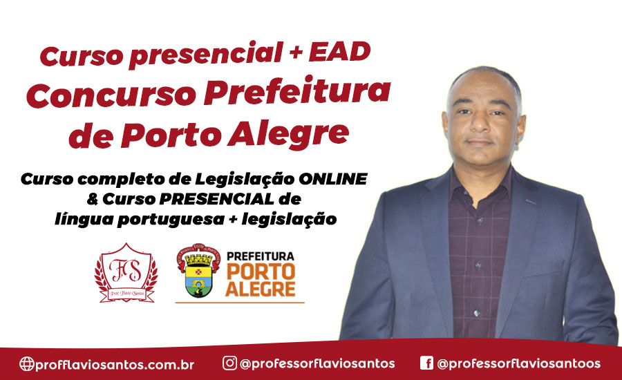 CONCURSO PREFEITURA DE PORTO ALEGRE PRESENCIAL + EAD
