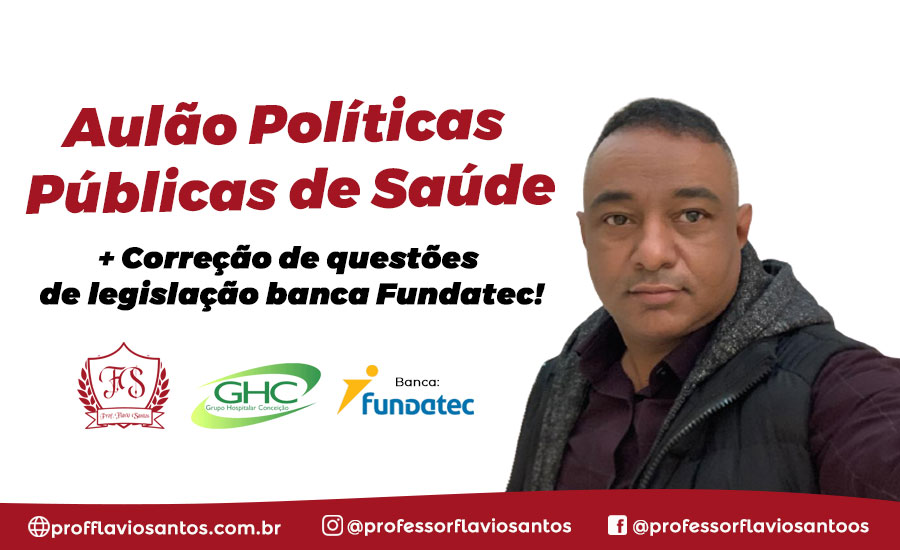 SUS -  CORREÇÃO DE QUESTÕES + AULÃO POLÍTICAS PÚBLICAS DE SAÚDE  