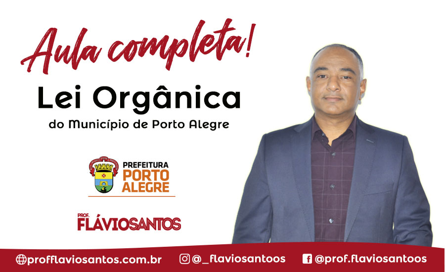 LO - LEI ORGÂNICA DO MUNICÍPIO DE PORTO ALEGRE 