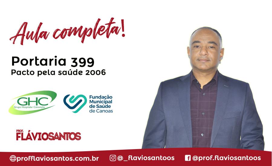 SUS - PORTARIA 1/2017 AULA 3: (PORT 399-PACTOS PELA SAÚDE) 